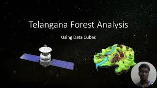 Telangana Forest Analysis | Sai Krishna | Data Cubes