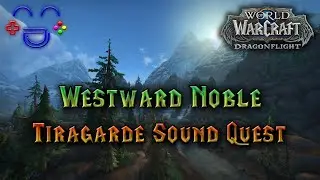 Westward Noble - Tiragarde Sound Quest