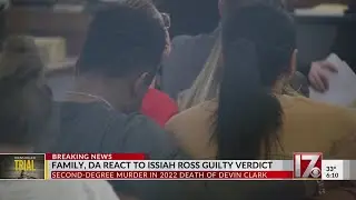 Family, DA react to guilty verdict in Issiah Ross trial