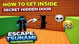 How To Get Inside the Secret Hidden Door In Escape Tsunami for Brainrots | Roblox