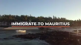 Immigrate to Mauritius | 4 Reasons Why You Need Xpatweb Along for The Journey