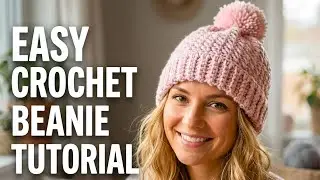 CUTE & EASY Crochet Beanie for Beginners (Step-by-Step Tutorial)