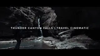 Thunder Canyon Falls | Travel Cinematic