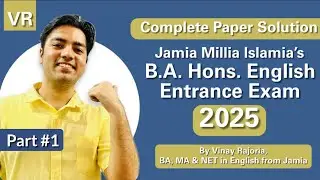 Jamia BA English Entrance Paper 2025 Solved with Complete Explanations | Strategy, Books & Tricks