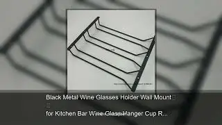 Black Metal Wine Glasses Holder Wall Mount for Kitchen Bar Wine Glass Hanger Cup Rack Stemware