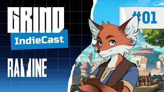 GRIND x Ravine Games | GRIND IndieCast #01