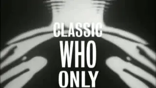 Classic Who Only by Morgan Leger - Promotional Trailer