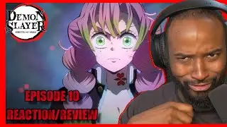 IM IN LOVE!!! Demon Slayer Season 3 Episode 10 *Reaction/Review*