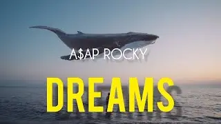 A$AP Rocky - Dreams (Interlude) | Music Video