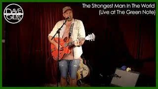 The Strongest Man In The World - Dave Giles (live at the Green Note 26th Oct 2024)