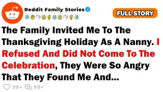 The Family Invited Me To The Thanksgiving Holiday As...