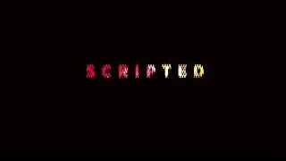Scripted - Credit Soundtrack