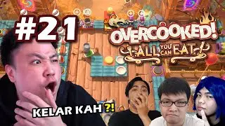 AKHIRNYA KITA BISA ISTIRAHAT !! TO BE CONTINUED !!  - Overcooked All You Can Eat [Indonesia] #21
