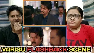VARISU FLASHBACK SCENE REACTION | #varisu movie scenes | Thalapathy Vijay, Sharath Kumar | Tamil