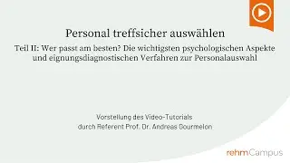 Vorstellung Video-Tutorial:  Personal treffsicher ausw&auml;hlen