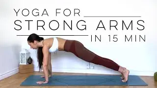 10 Minute Yoga Workout For Arm Strength & Toned Arms