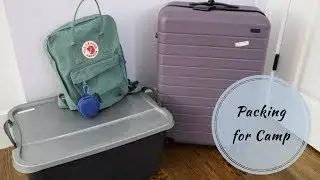 4 Tips for Packing for Camp |Pack with Me|