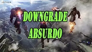 Jogo Anthem sofre downgrade absurdo