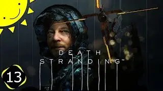 Let's Play Death Stranding | Part 13 - Higgs | Blind Gameplay Walkthrough