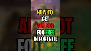Как получить БЕСПЛАТНЫЙ AimBot в Fortnite 😂 #шорты