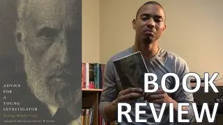 BOOK REVIEW: Advice for a Young Investigator