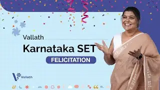 KSET Winning Strategies | Felicitation of Vallath Students