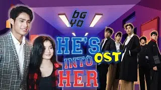 HE'S INTO HER OST TEASER | BGYO