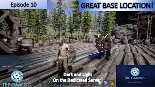 Dark and Light E10 - Best base location I have found - Elf Character reroll - DNL dedicated server