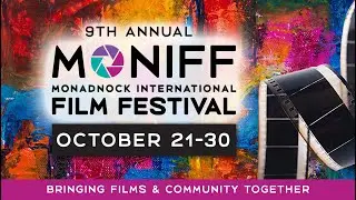 2021 Monadnock International Film Festival trailer