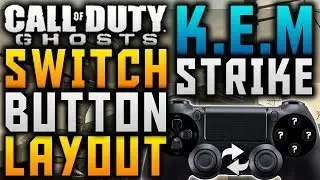 COD Ghosts: SWITCH BUTTON LAYOUT EVERY KILL K.E.M STRIKE! (Unique KEM Strike Gameplay) - TRAVEL!