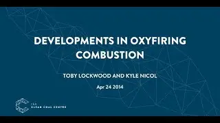 Developments in oxyfiring combustion | IEACCC Webinars