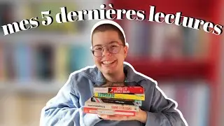 MES 5 DERNI&Egrave;RES LECTURES - 