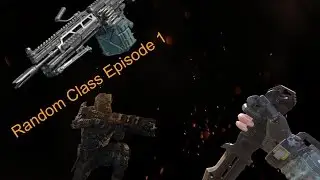 Random Class Setup:  Episode 1