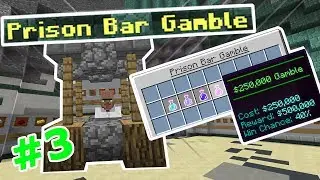 We Gamble $275,000 / Minecraft Central Prison / Episode #3