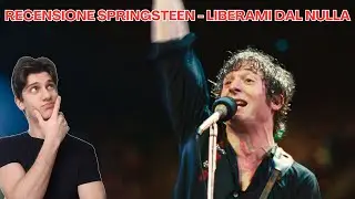 Recensione Springsteen - Liberami Dal Nulla