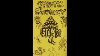 Sykotik Sinfoney - Stupid (1990)