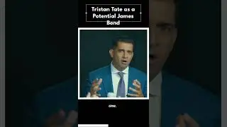 Tristan tate as a potential james bond