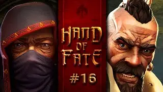 Hand of Fate (Ep. 16 - The Dealer, the End)