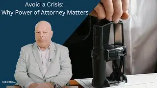 Why Every Canadian Needs a Power of Attorney! (POA)