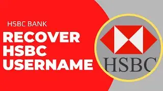 HSBC : Recover Online Banking Username | Reset HSBC Online Banking Username | HSBC Username | HSBC