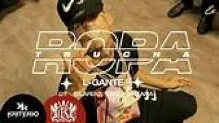 L-Gante x Dt.Bilardo - Ropa Trucha || LETRA