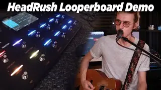 Bloodstream by Ed Sheeran!! Headrush Looperboard Demo! Ed Sheeran Loop Pedal Cover!