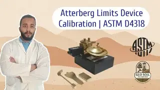 ASTM Standards  D4318 &minus; 17 (Calibration) | Atterberg Limits
