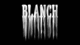 BLANCH - СОЮЗ