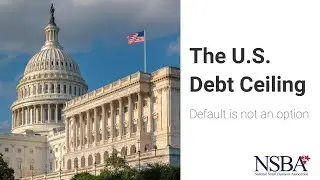 Debt Ceiling: Why It Matters to Small Business
