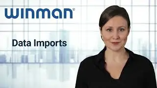 FAQ Help Guide - Showing how to Import Data in WinMan Cloud ERP