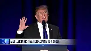 Mueller investigation coming to a close