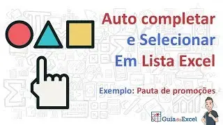 [Excel] Auto completar e selecionar em Lista de validação - Planilha de promoções