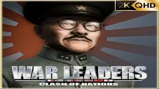 War Leaders: Clash of Nations Japanese Full Campaign Gameplay no commentary 2K-60FPS PC