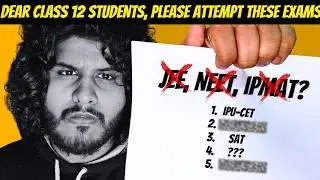 Top 5 Entrance EXAMS You Should GIVE! [All Streams] ⭐️ 2025-26 Class 12 Students Must Attempt